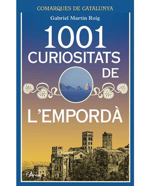 Imagen 1 de 1001 curiositats de l'empordà (Tapa blanda)