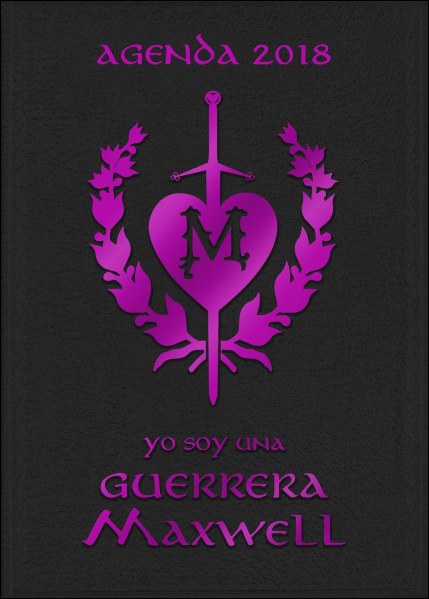 Agenda Guerreras Maxwell 2018: Yo soy una guerrera Maxwell (Capa dura) 1