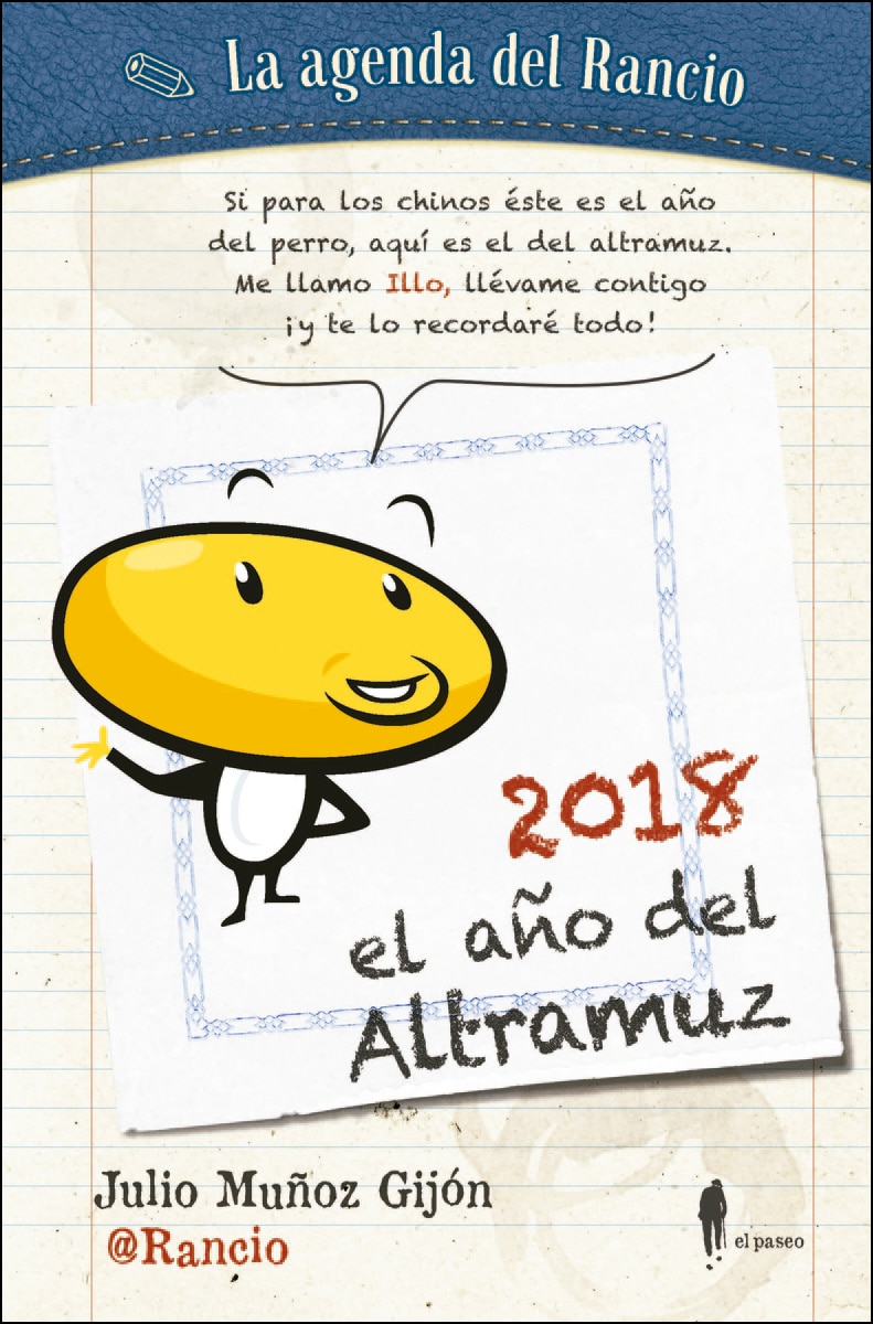 Imagem 0 de 2018: el año del altramuz: La agenda del rancio