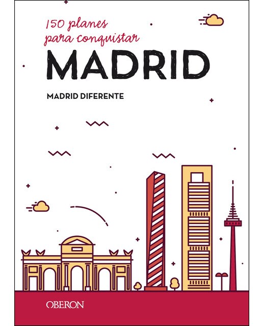 150 planes para conquistar Madrid