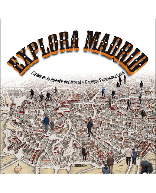 Imagen 0 de Explora madrid (Tapa blanda)
