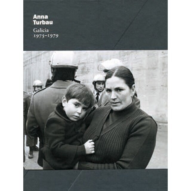 Imagem 0 de Anna turbau: Galicia, 1975-1979(Tapa dura)