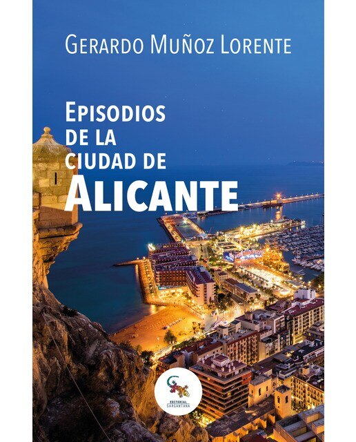 Imagen 0 de Episodios de la ciudad de alicante (Tapa blanda)