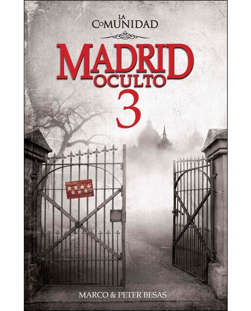 Imagen 0 de Madrid oculto 3. La comunidad (Tapa blanda)