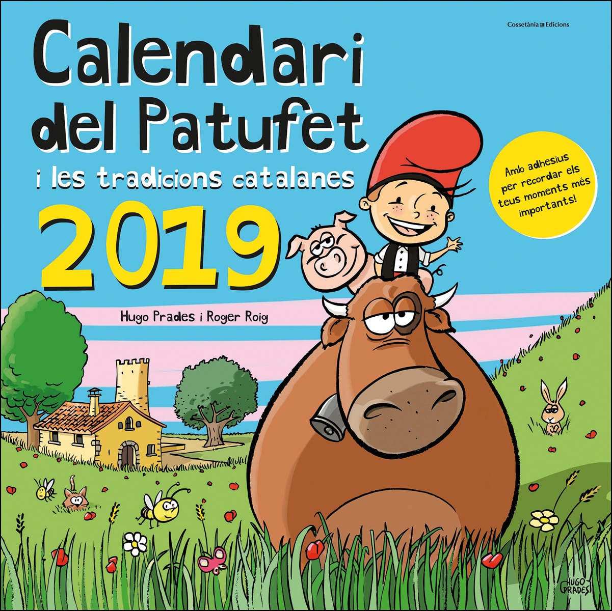 Imagem 0 de Calendari del patufet 2019 i les tradicions catalanes: I les tradicions catalanes 2019(Tapa blanda)
