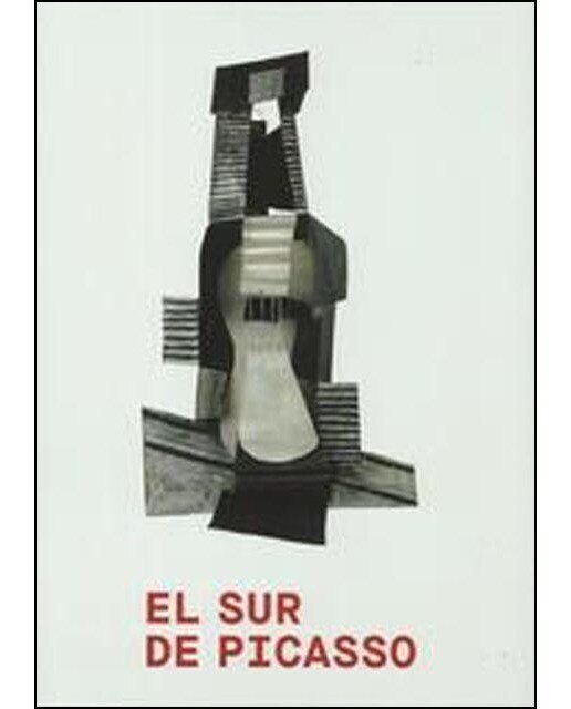 Imagen 0 de El sur de picasso: Referencias andaluzas (Tapa dura)