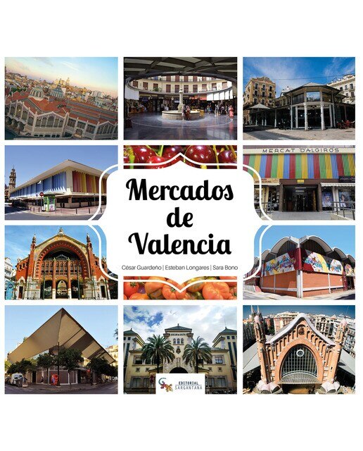 Imagen 0 de Los mercados de valencia (Tapa blanda)