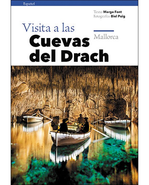 Visita a las cuevas del drach(Tapa blanda) 1
