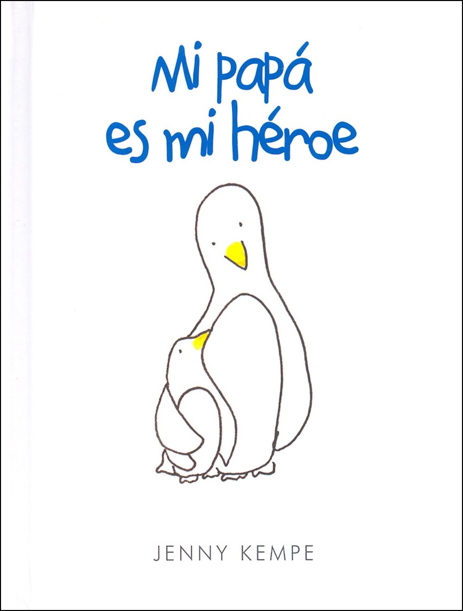 Mi Papá Es Mi Héroe 1