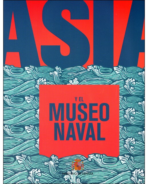 Asia y el Museo Naval