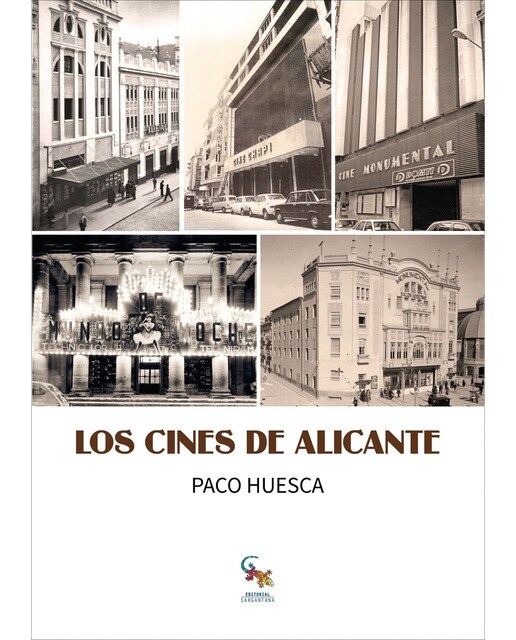 Imagen 0 de Los cines de alicante (Tapa blanda)