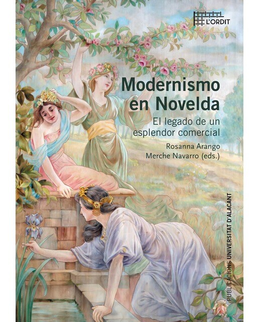 Modernismo en Novelda: El legado de un esplendor comercial