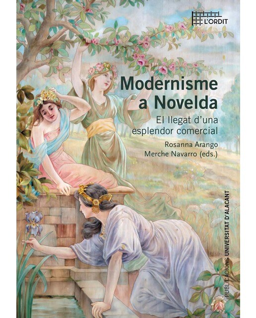 Imagen 0 de Modernisme a Novelda: El llegat d'una esplendor comercial  (Tapa blanda)