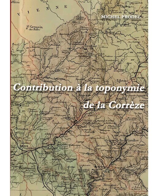Contribution à la toponymie de la Corrèze (Capa mole) 1