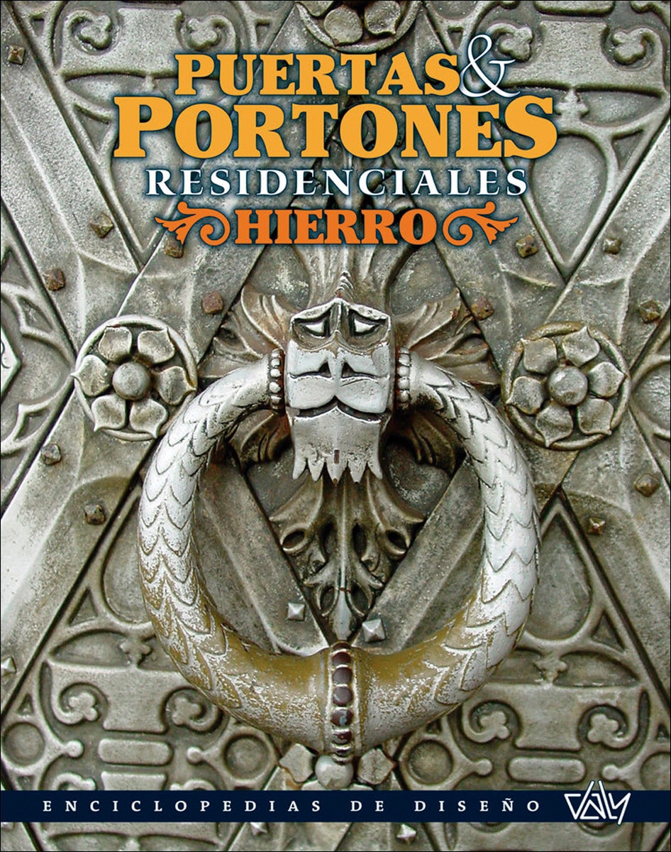 Puertas y portones residenciales de hierro 1(Tapa dura) 1