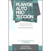 Plan de autoprotección. Manual para su redacción.