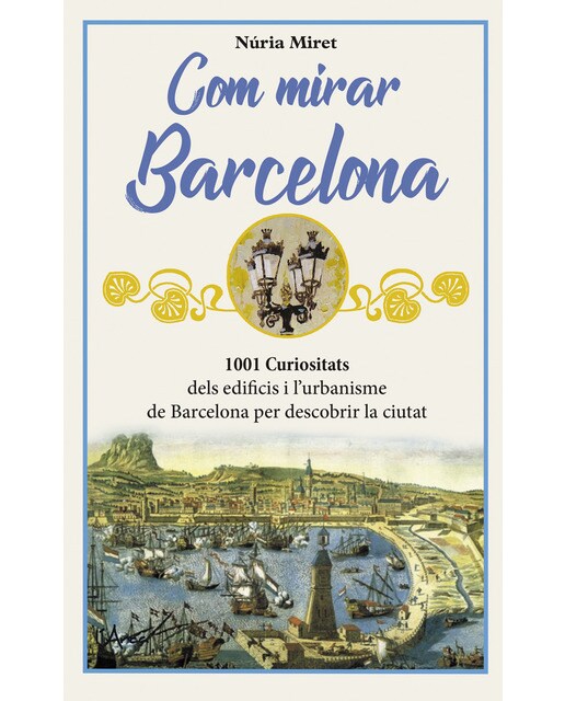 Imagen 1 de Com  mirar barcelona
