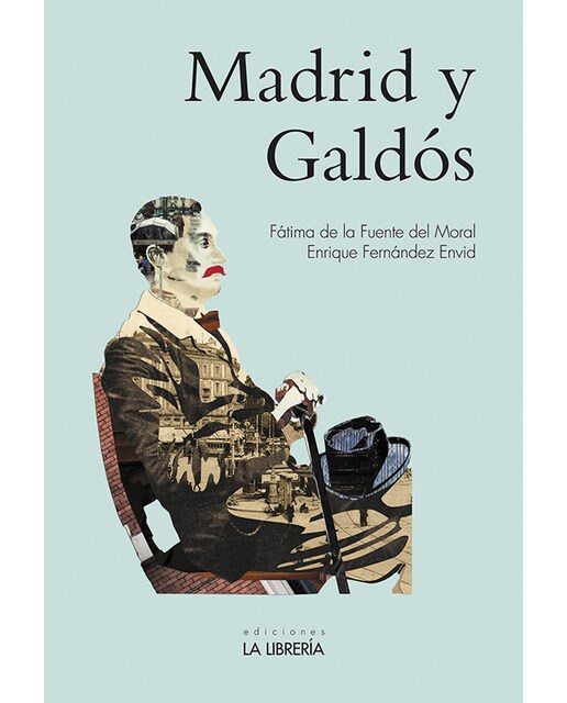 Imagen 0 de Madrid y galdós (Tapa blanda con solapas)