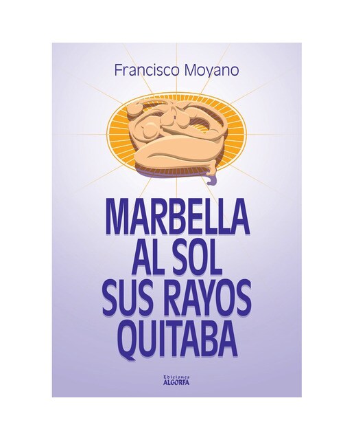 Marbella al sol sus rayos quitaba