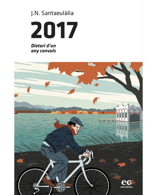 2017: Dietari d'un any convuls