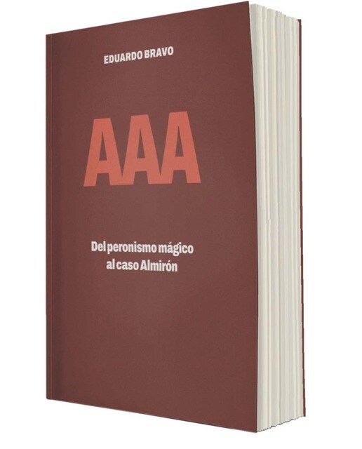 Imagen 0 de AAA. Del peronismo mágico al caso Almirón