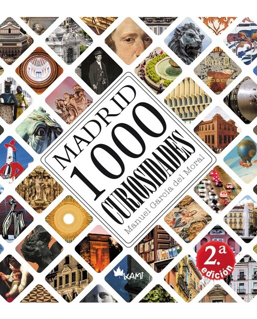 Imagen 1 de Madrid 1000 curiosidades (2ª edición)