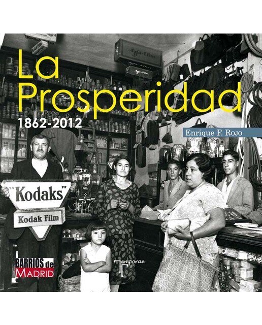 LA PROSPERIDAD 1862-2012