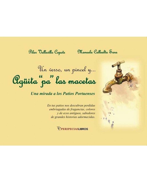 Agüirta "pa" las macetas: Una mirada a los patios portuenses