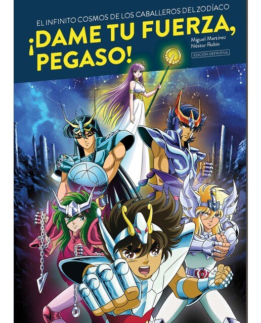 Imagen 0 de Dame tu fuerza, pegaso! el infinito cosmos de los