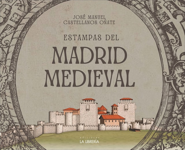 Imagem 0 de Estampas del Madrid medieval (Capa mole com abas)