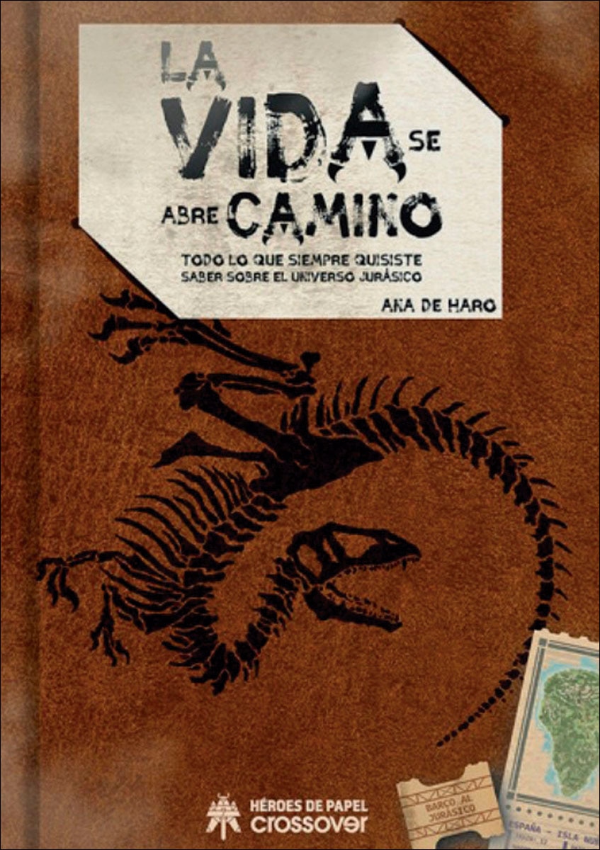 Imagem 0 de La vida se abre camino: Todo lo que siempre quisiste saber sobre el Universo Jurásico (Capa dura)