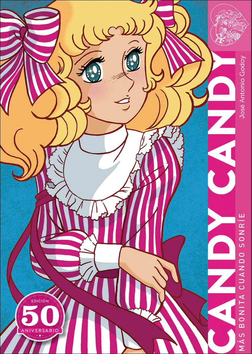 Imagen 0 de Candy Candy. Más bonita cuando sonríe. Edicion 50 Aniversario (Tapa dura)