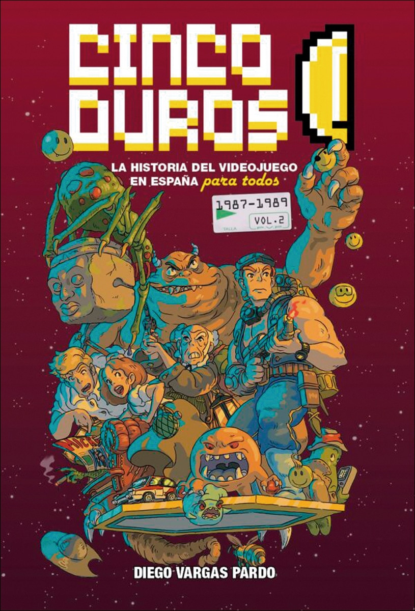 Imagem 0 de CINCO DUROS:  LA HISTORIA DEL VIDEOJUEGO EN ESPAÑA PARA TODOS (VOL. 2, 1987-1989) (Capa dura)