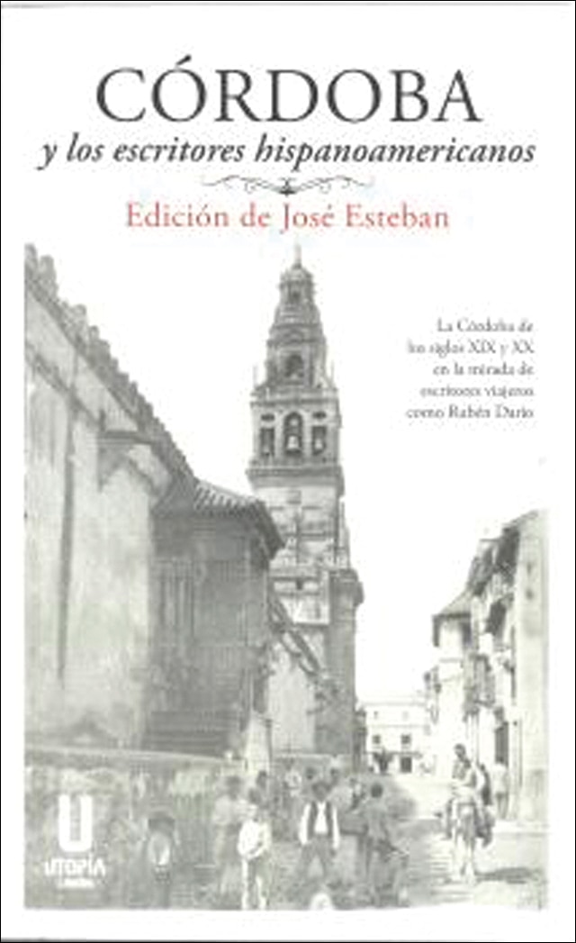 Córdoba y los escritores hispanoamericanos 1