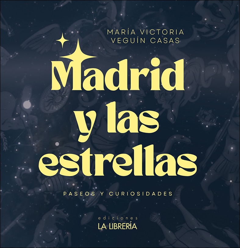 Madrid y las estrellas. Paseos y curiosidades (Capa mole com abas) 1