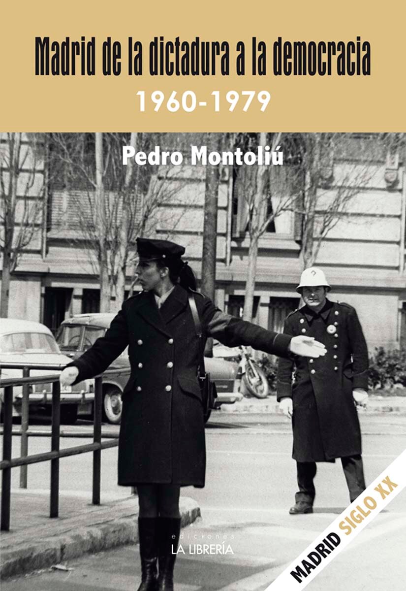 Imagem 0 de Madrid de la dictadura a la democracia. 1960- 1979 (Capa mole com abas)