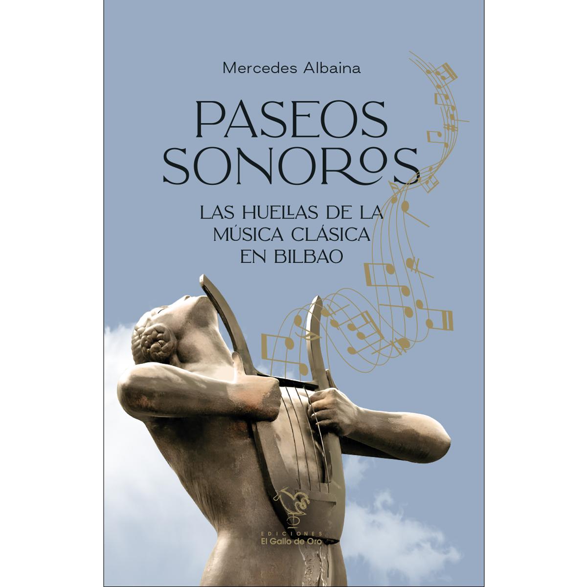 Imagem 0 de Paseos sonoros.Las huellas de la música clásica e