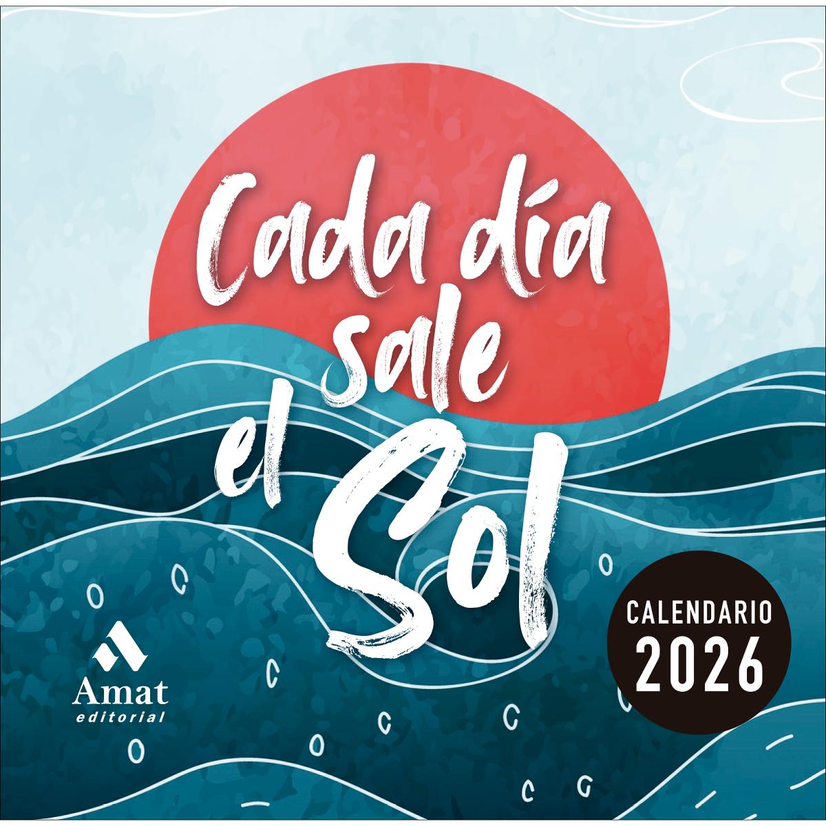 CALENDARIO CADA DÍA SALE EL SOL 2026 1