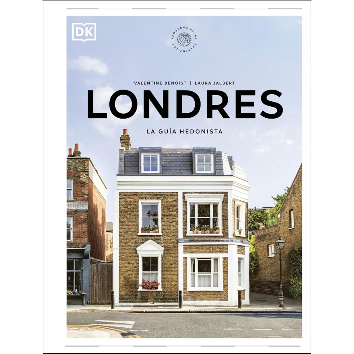 Londres. La guía hedonista (Pequeños Atlas Hedonistas) (Capa dura) 2