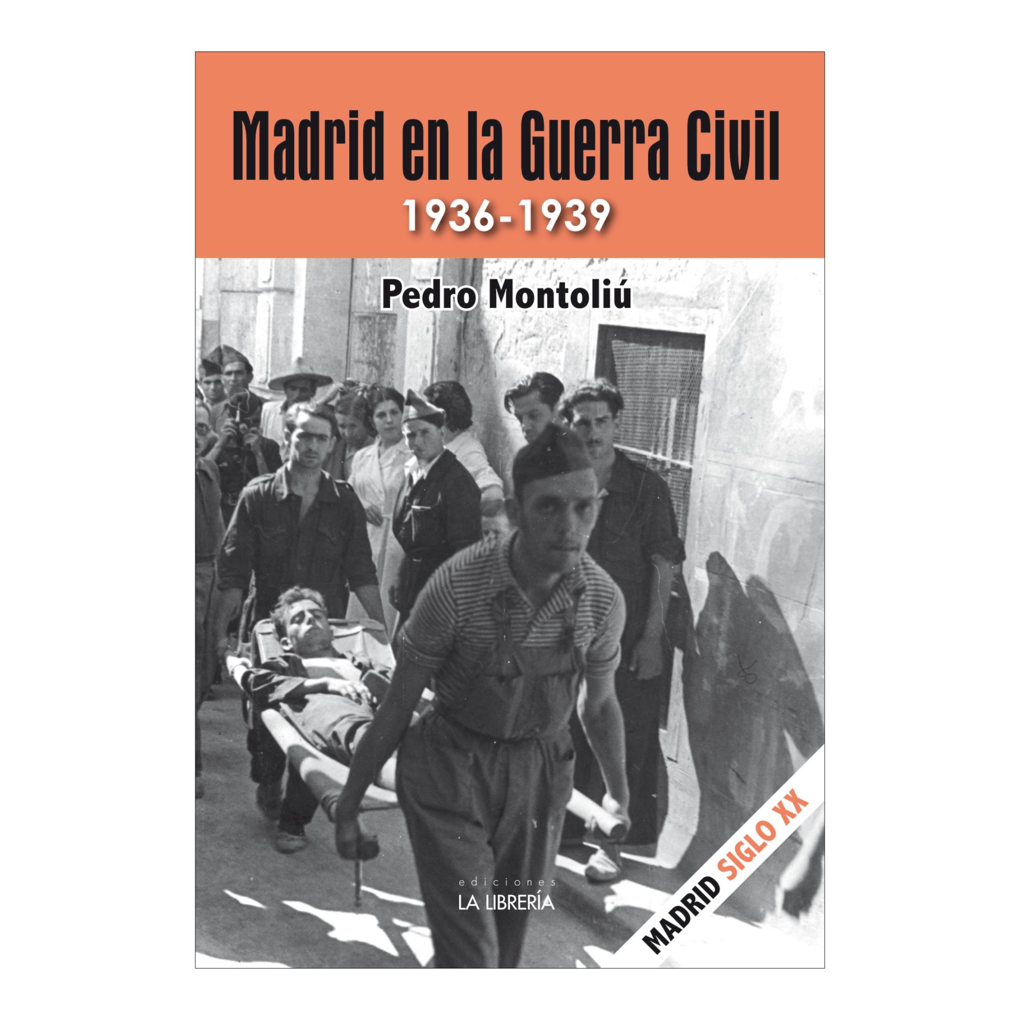 Imagem 0 de Madrid En La Guerra Civil 1936-1939