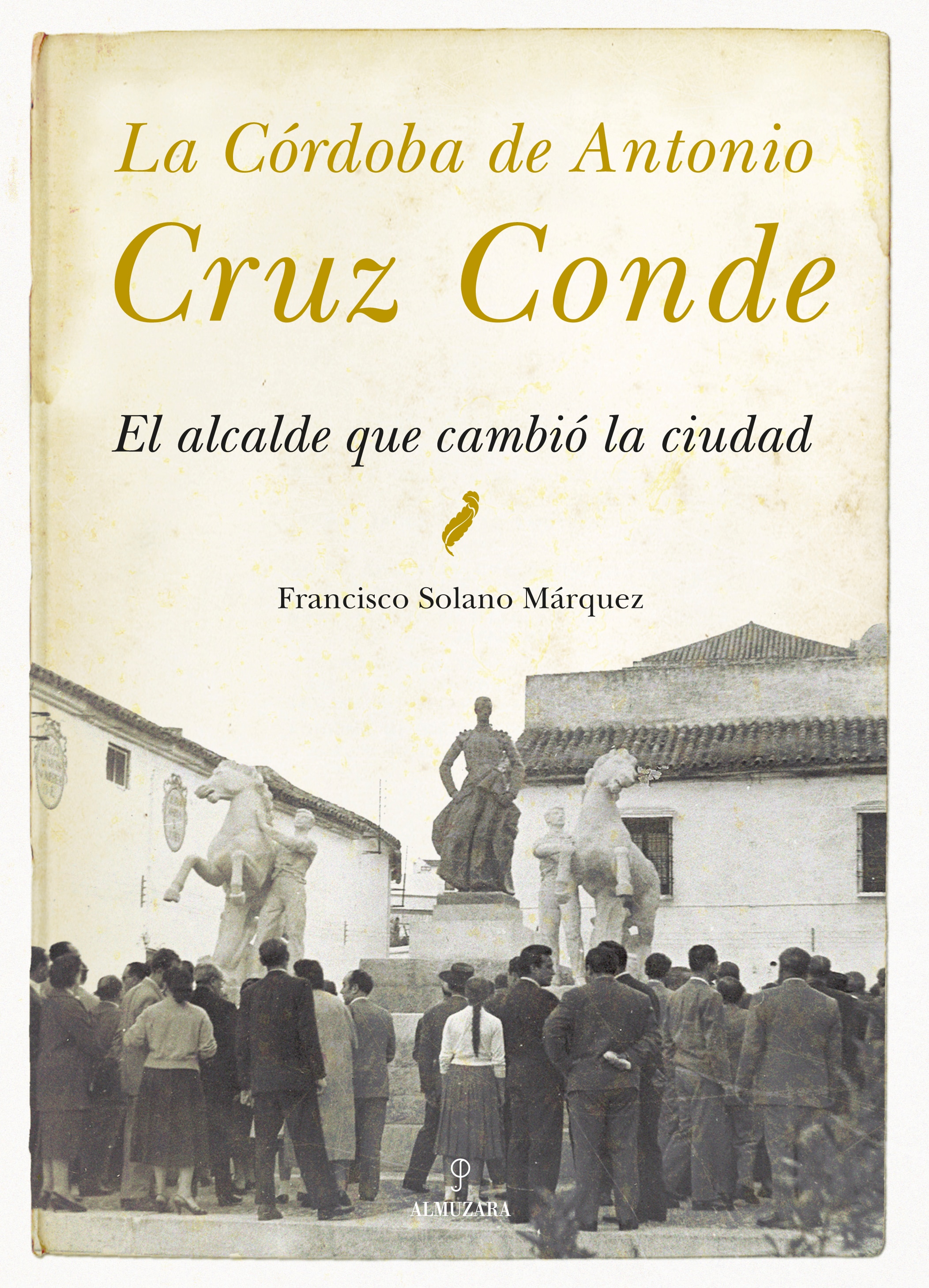 Imagem 0 de LA CÓRDOBA DE ANTONIO CRUZ CONDE (Capa Mole com Lapelas)