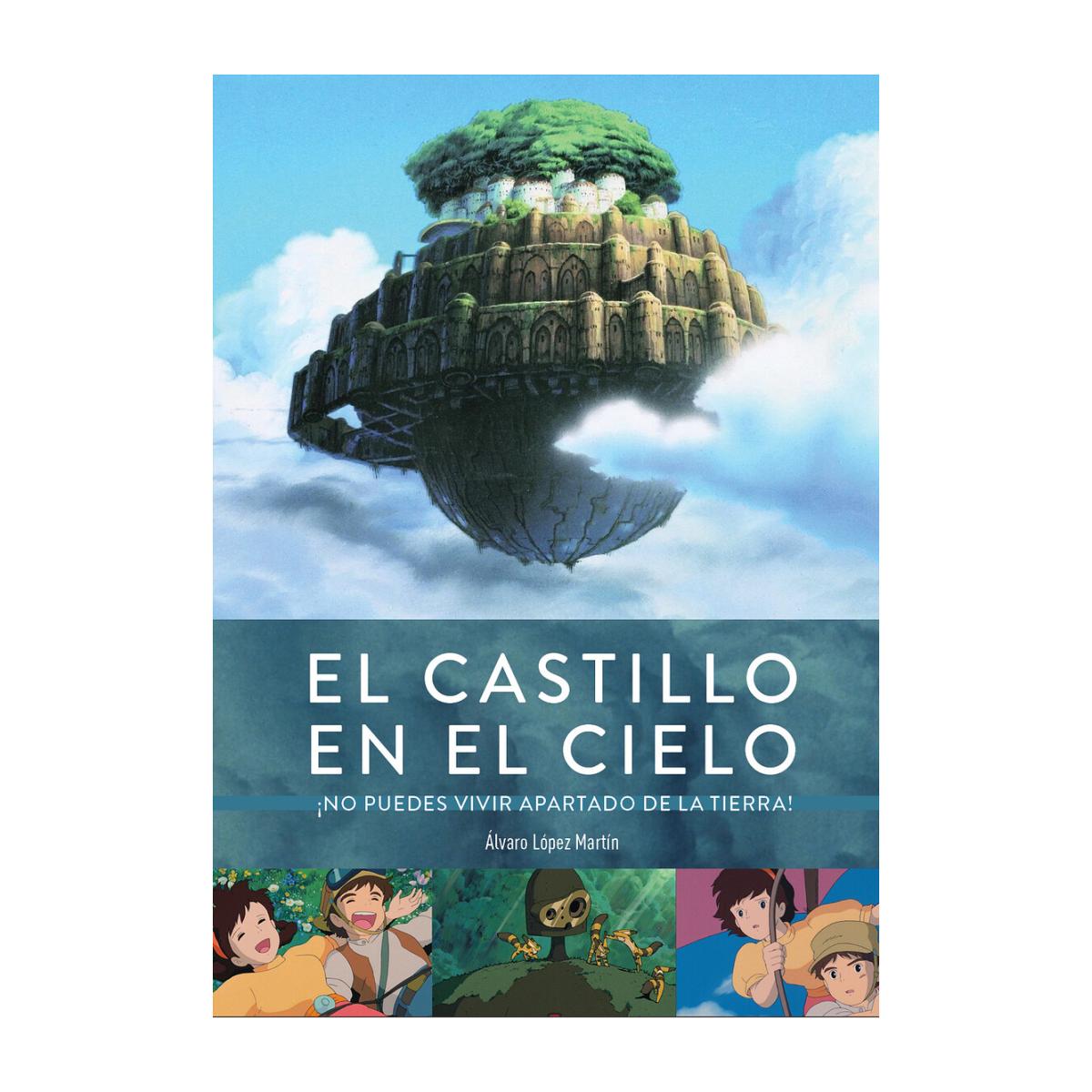 Imagem 0 de EL CASTILLO EN EL CIELO. ¡NO PUEDES VIVIR APARTADO DE LA TIERRA! (Capa Dura)