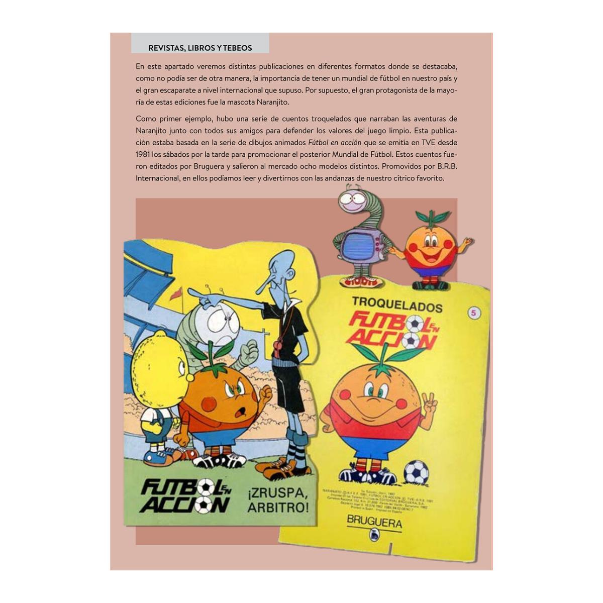 MUNDIAL 82. NARANJITO, RECUERDOS Y COLECCIONABLES (Tapa dura) 4