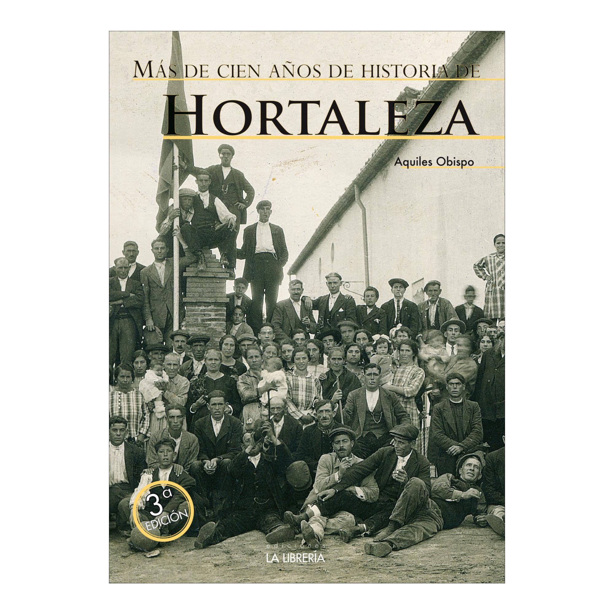 Imagem 0 de MÁS DE CIEN AÑOS DE LA HISTORIA DE HORTA (Capa Mole com Abas)