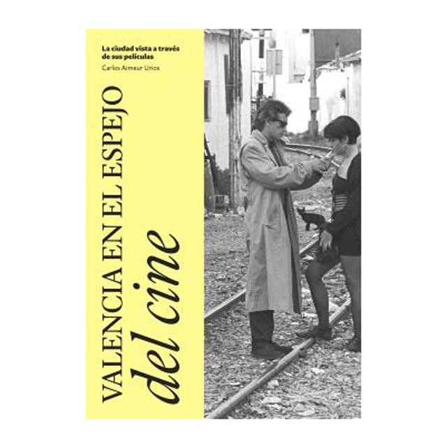 Imagem 0 de VALENCIA EN EL ESPEJO DEL CINE (Capa Mole Capa Mole com Abas)