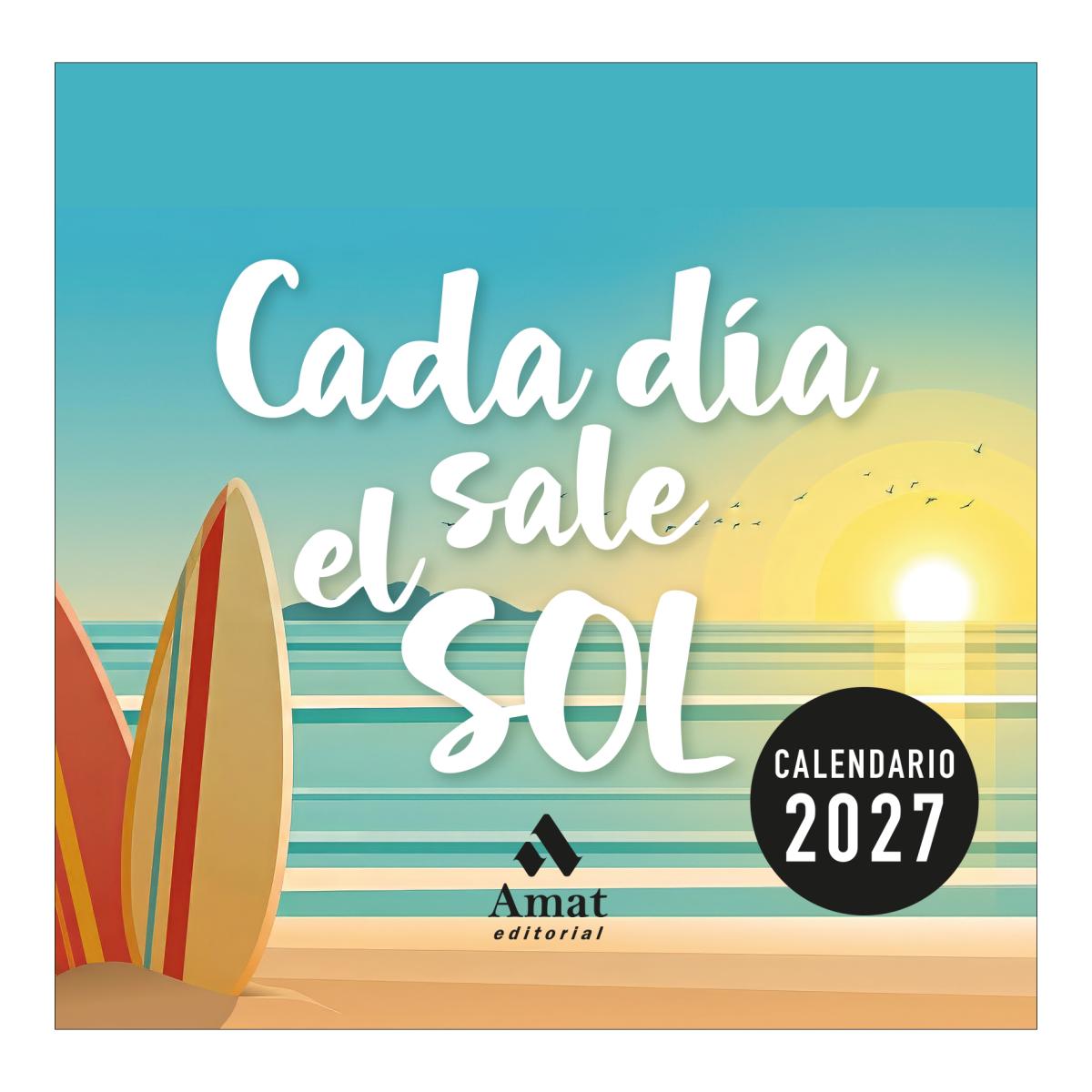 Imagen 0 de Cada día sale el sol 2027 (Tapa blanda)