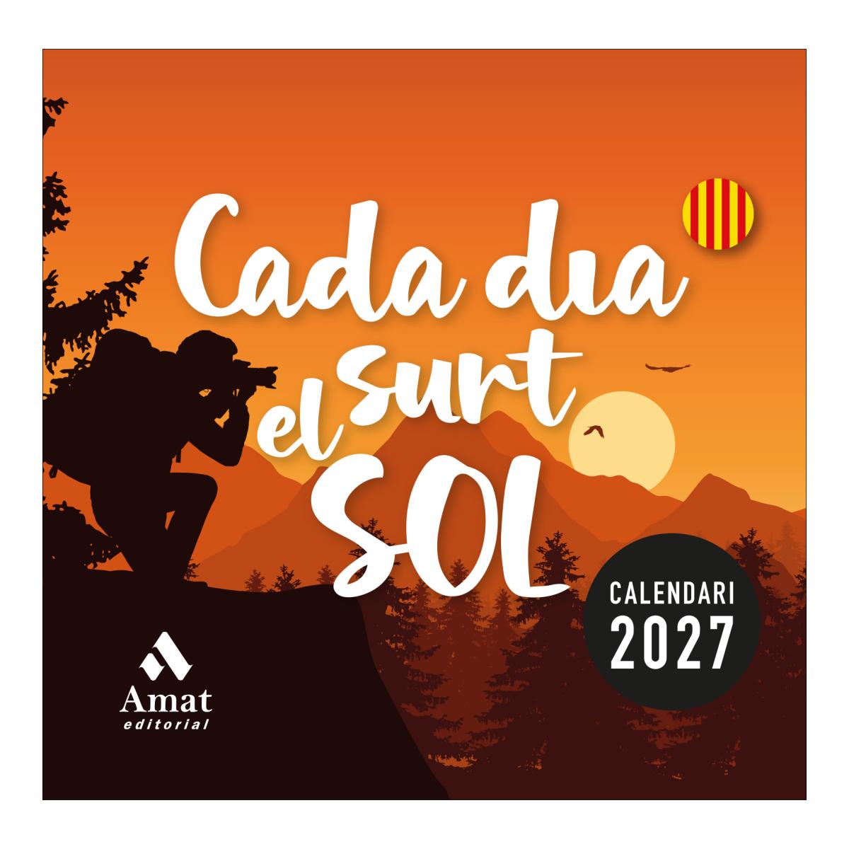 Imagen 0 de Cada día surt el sol 2027 (Tapa blanda)