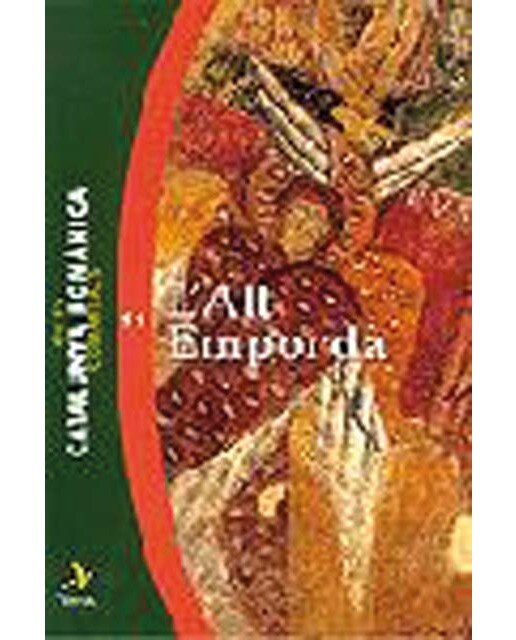 Guies comarcals. Catalunya Romànica 11. L'Alt Empordà (Capa mole) 1