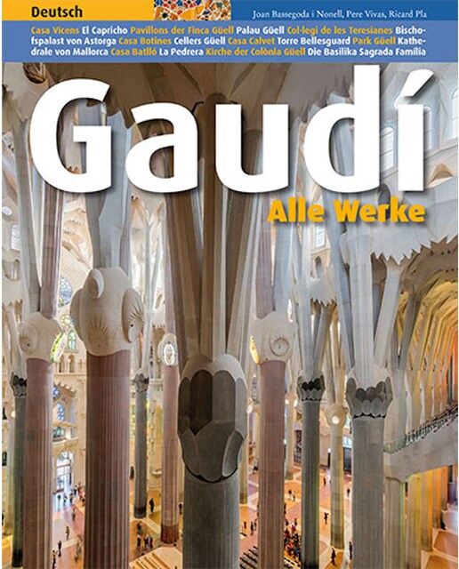 Gaudí, alle Werke: Alle werke (Capa mole) 1