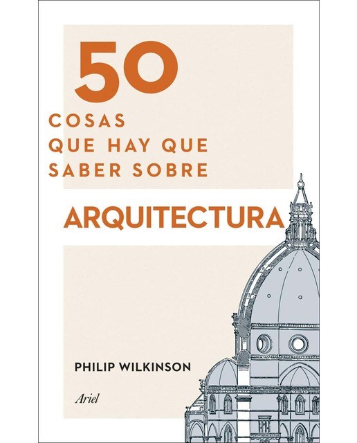 50 cosas que hay que saber sobre arquitectura (Capa mole com abas) 1